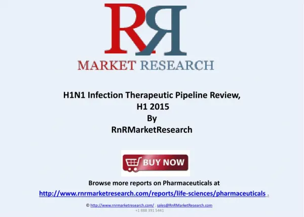 H1N1 Infection Therapeutic Pipeline Review, H1 2015