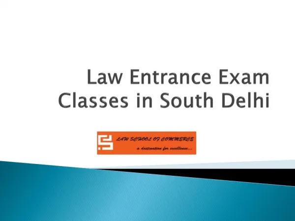 Law Entrance Exam Classes in South Delhi