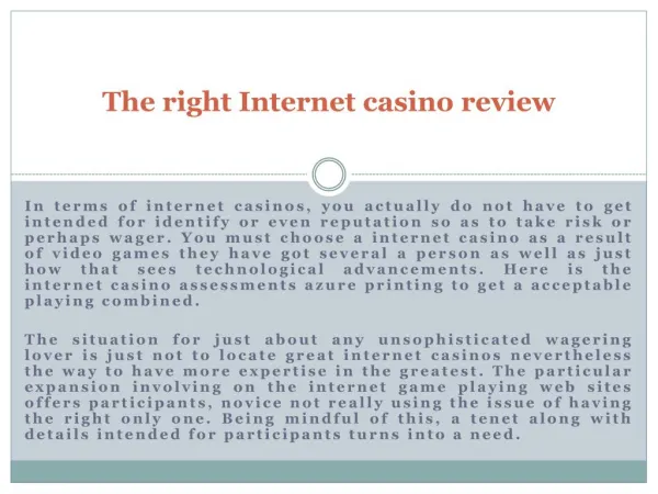 The right Internet casino review