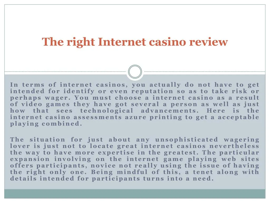 the right internet casino review