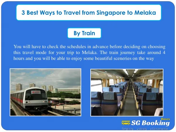 3 Best Ways to Travel from Singapore to Melaka