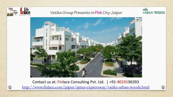 Vatika Urban Woods | Price List, Reviews Ajmer Road, Jaipur
