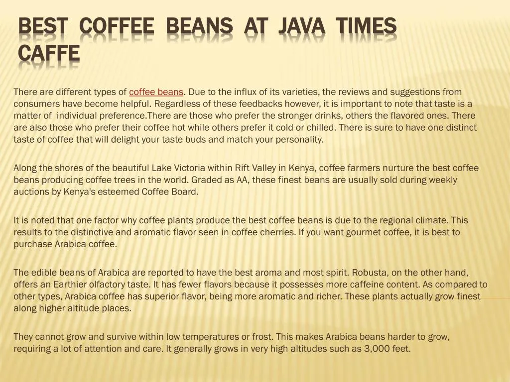 best coffee beans at java times caffe