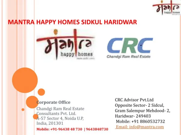 Mantra happy homes in Sidkul haridwar