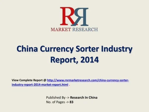 Currency Sorter Market 2015-2020 China Research Report