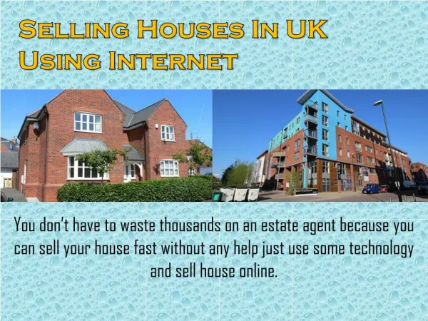 Selling Houses In UK Using Internet