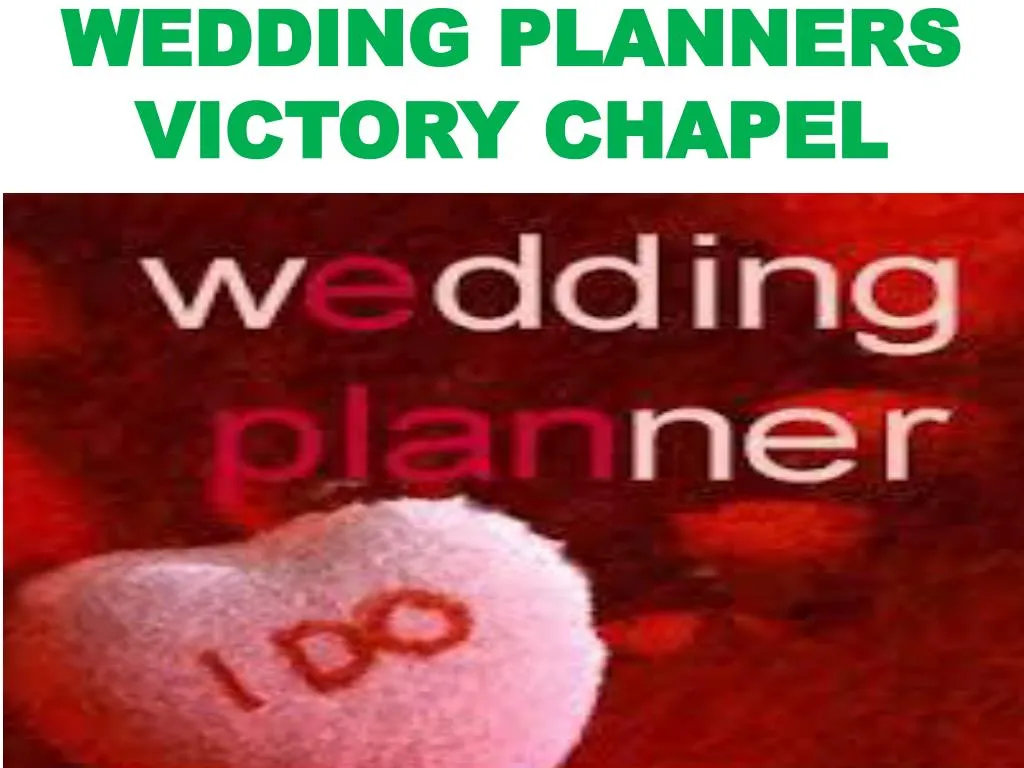 wedding planners victory chapel