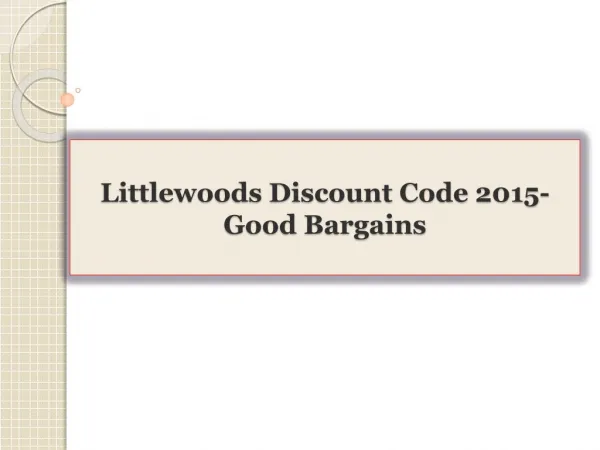 Littlewoods Discount Code 2015-Good Bargains