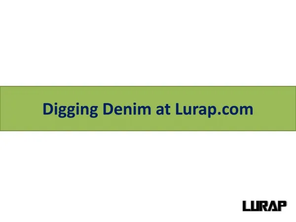 Digging Denim at Lurap.com