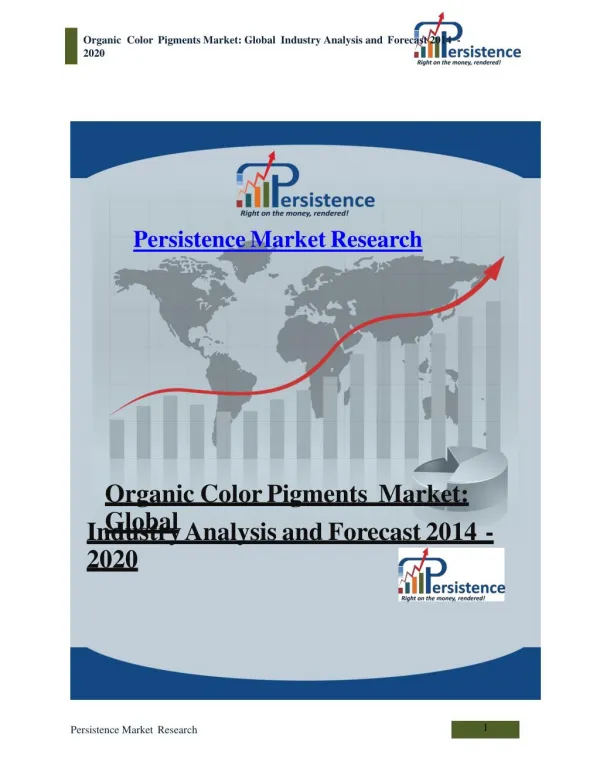 Organic Color Pigments Market: Global Industry Analysis