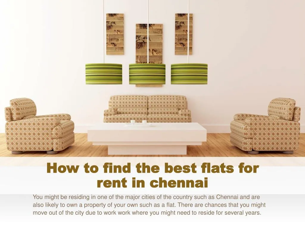 how to find the best flats for rent in chennai