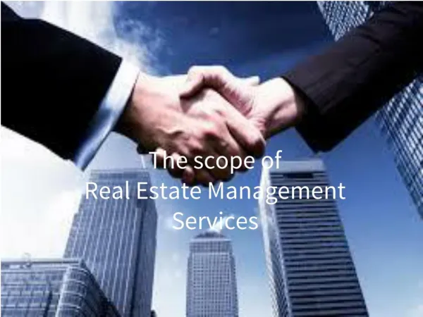 Scope of Commercial Real Estate Management