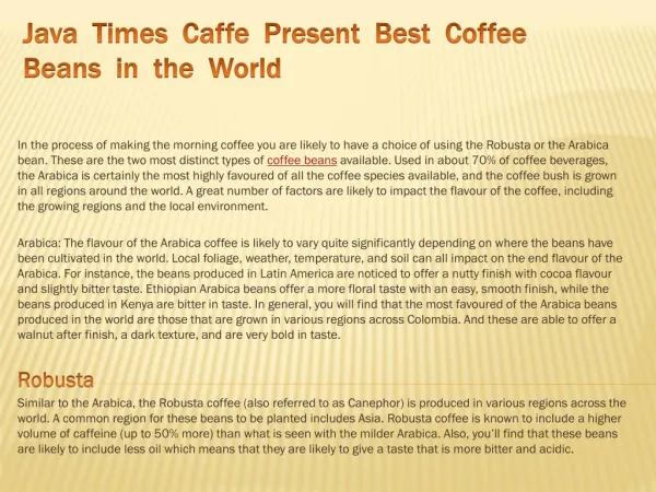 Java Times Caffe Present Best Coffee Beans in the World