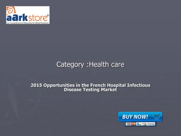 2015 Opportunities in the French Hospital Infectious Disease