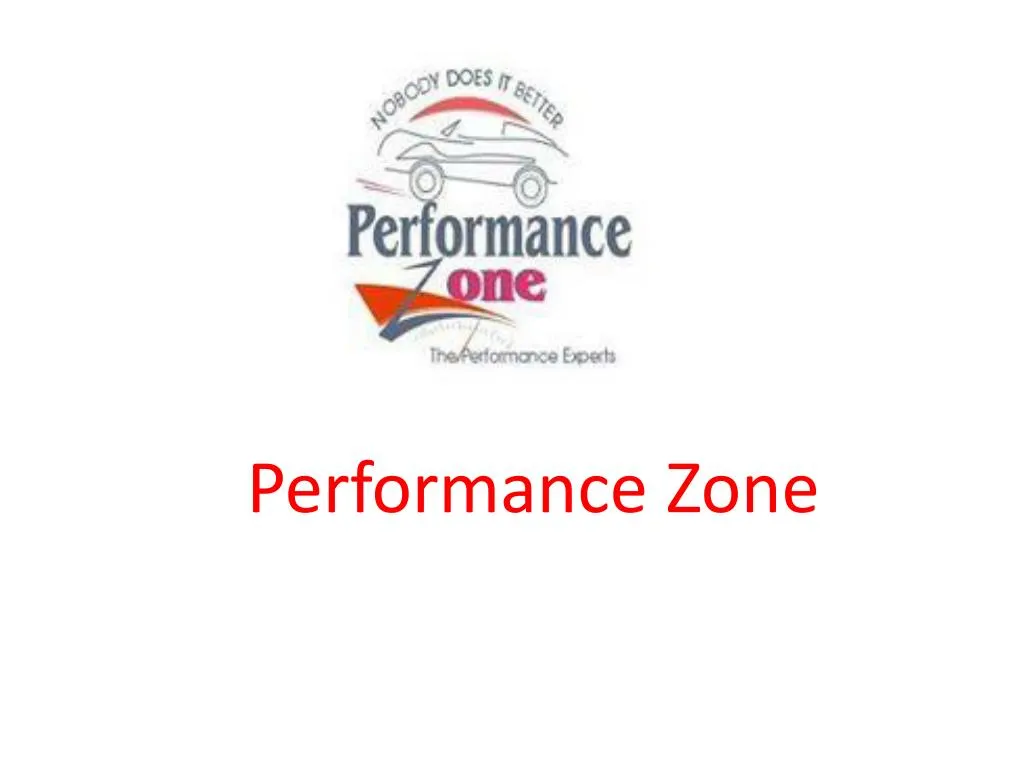 performance zone