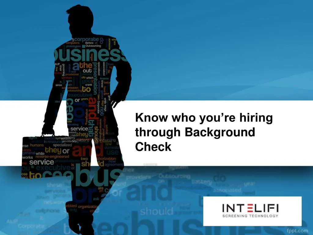 know who you re hiring through background check