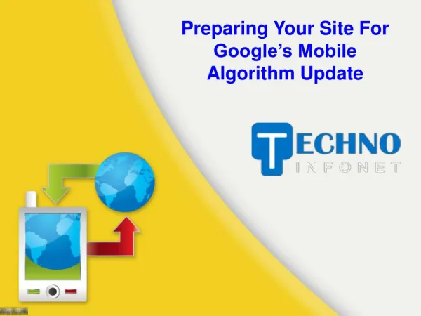 Preparing Your Site For Google’s Mobile Algorithm Update