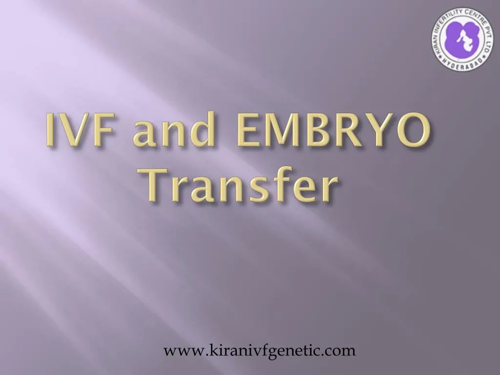 ivf and embryo transfer