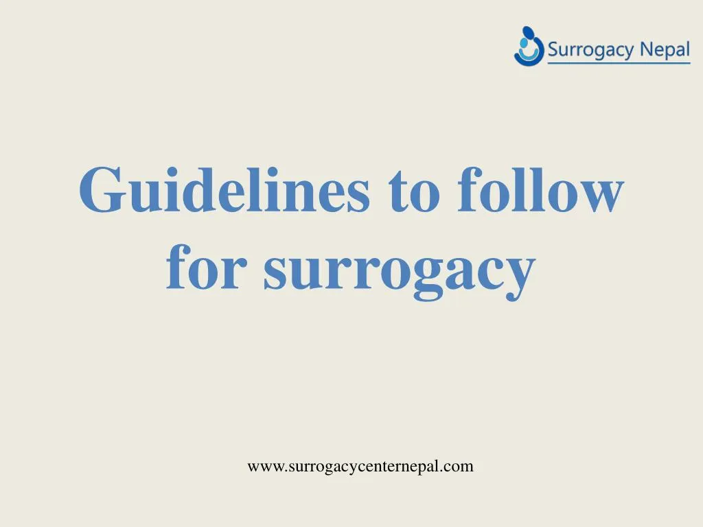 guidelines to follow for surrogacy