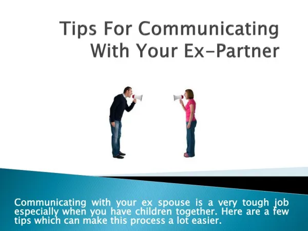 5 Tips For Communicating With Your Ex-Partner