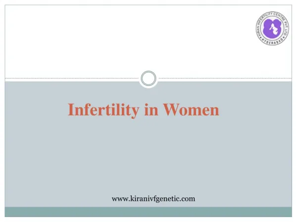 Infertility at KIC