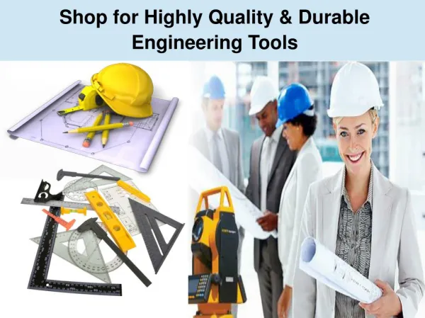 Shop for Highly Quality & Durable Engineering Tools