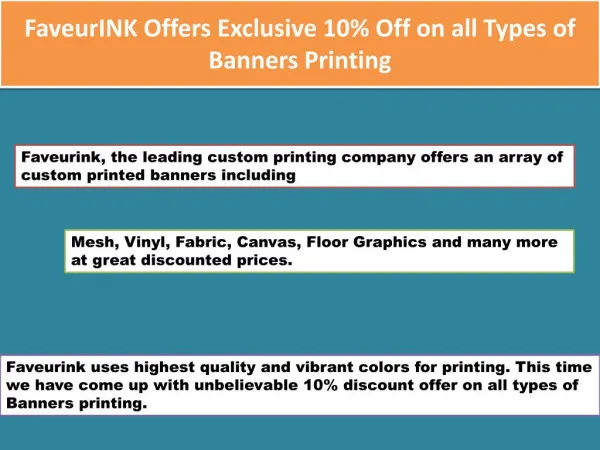 FaveurINK Offers 10% Off on all Types of Banners Printing