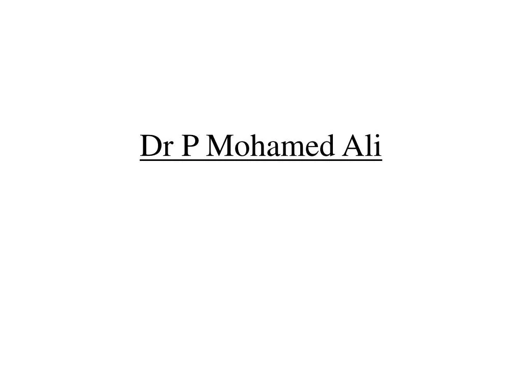 dr p mohamed ali