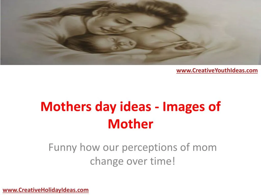 mothers day ideas images of mother