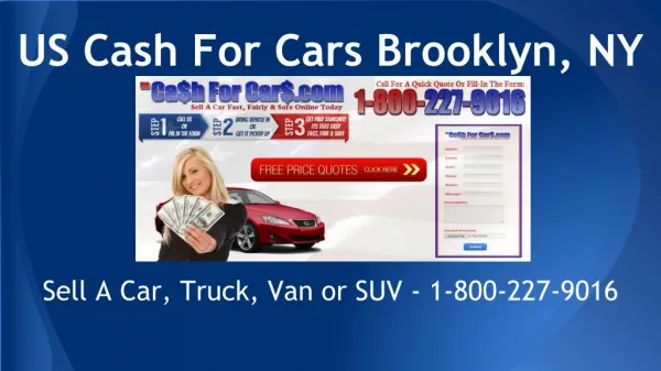 Cash For Cars, Sell A Car Brooklyn, NY 800-227-9016