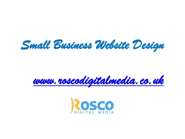 Small Business Website Design - www.roscodigitalmedia.co.uk