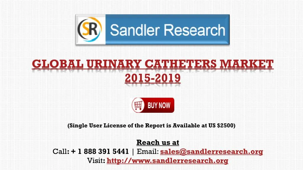global urinary catheters market 2015 2019