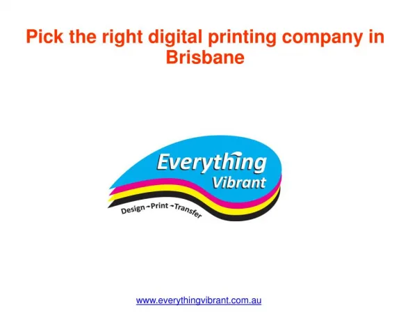 Pick the right digital printing company in Brisbane