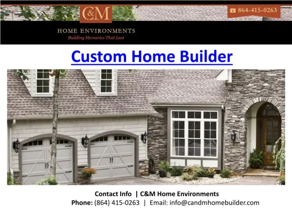 Custom Home Builder