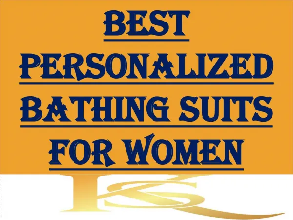 Best Personalized Bathing Suits For Women