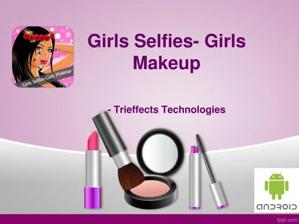 Girls Selfies- Girls Makeup