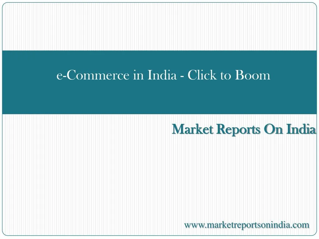 e commerce in india click to boom