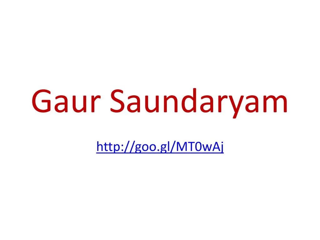 gaur saundaryam