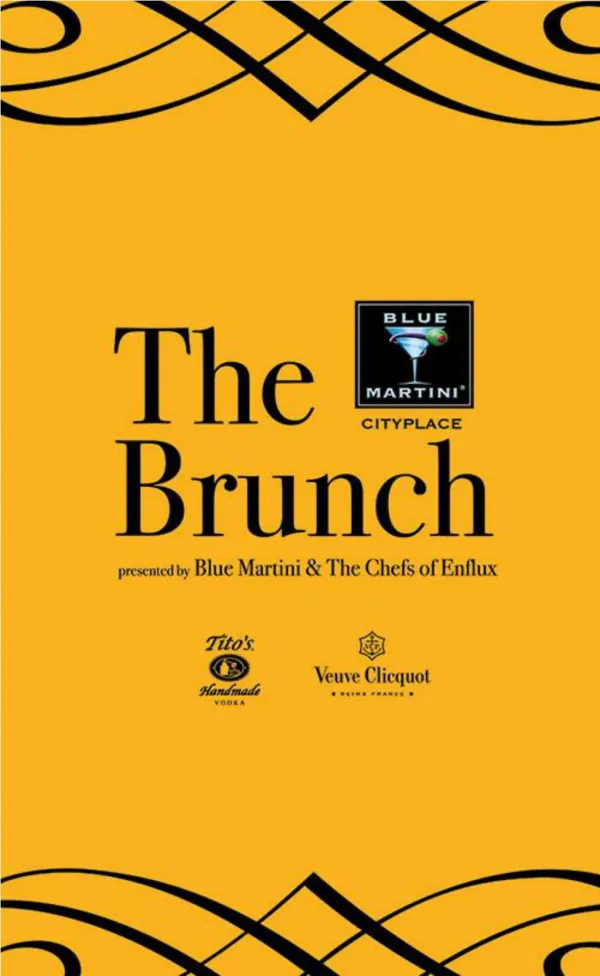 The Brunch Presented by Blue Martini & the Chefs of Enflux