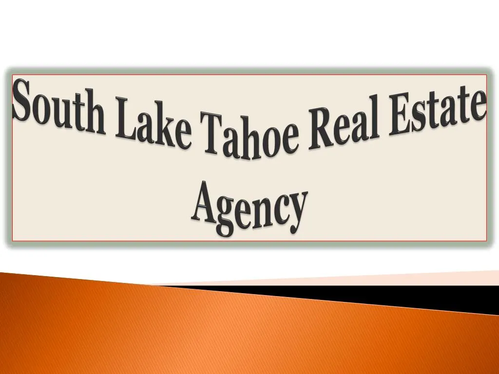 south lake tahoe real estate agency