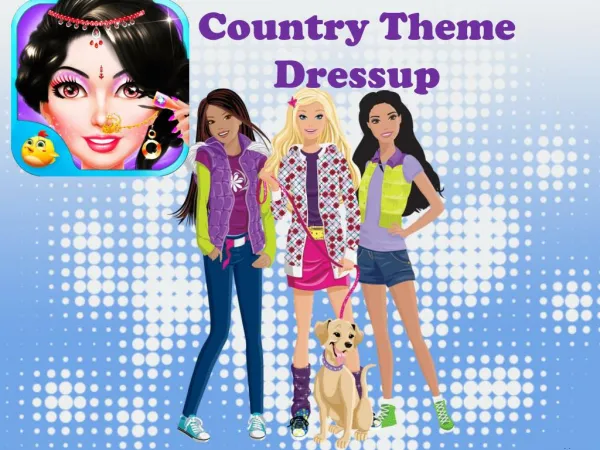 Country Theme Dressup - Android Games for Girls