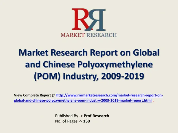 Polyoxymethylene (POM) Industry 2019 Forecasts for Global an