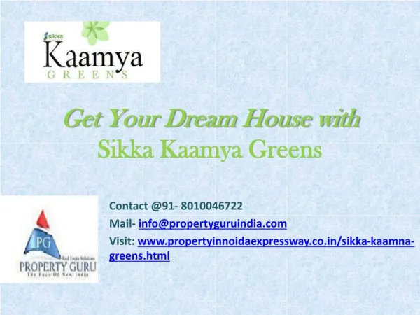 Sikka Kaamya Greens Apartments | Property Guru
