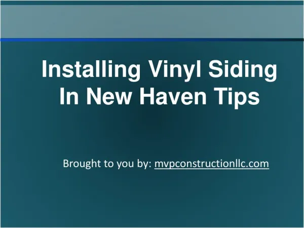 Installing Vinyl Siding In New Haven Tips