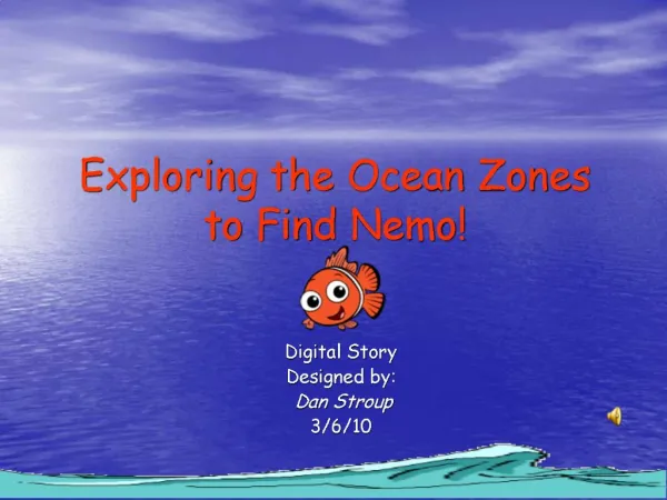 Exploring the Ocean Zones to Find Nemo