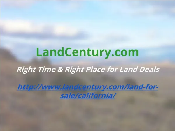 Landcentury.com - California Land For Sale