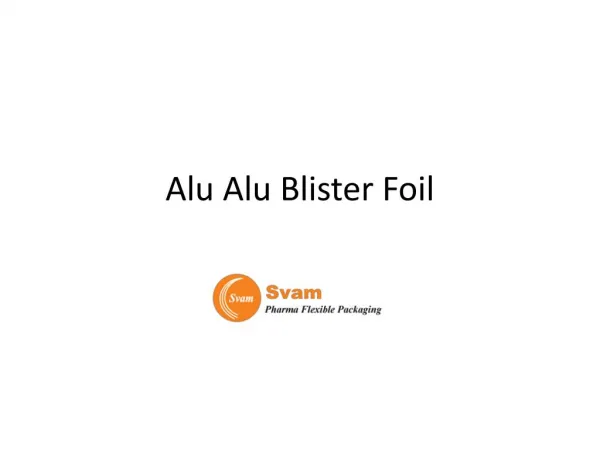 Alu Alu Blister Foil