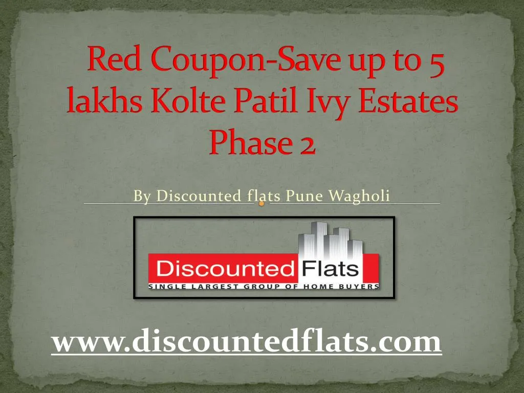red coupon save up to 5 lakhs kolte patil ivy estates phase 2
