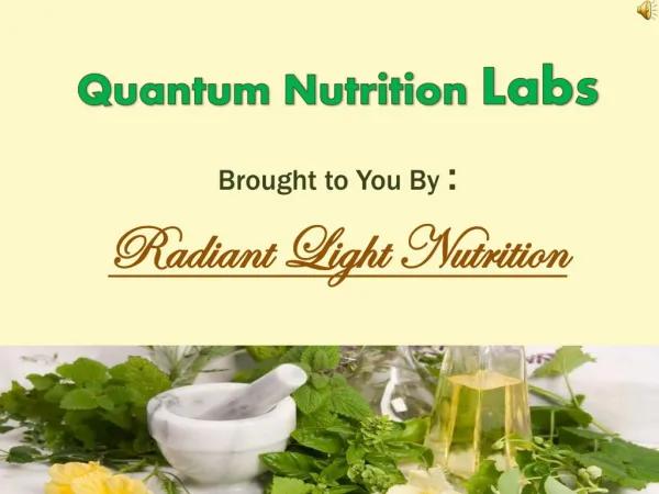 Nutritional Supplement Made By Quantum Nutrition Labs