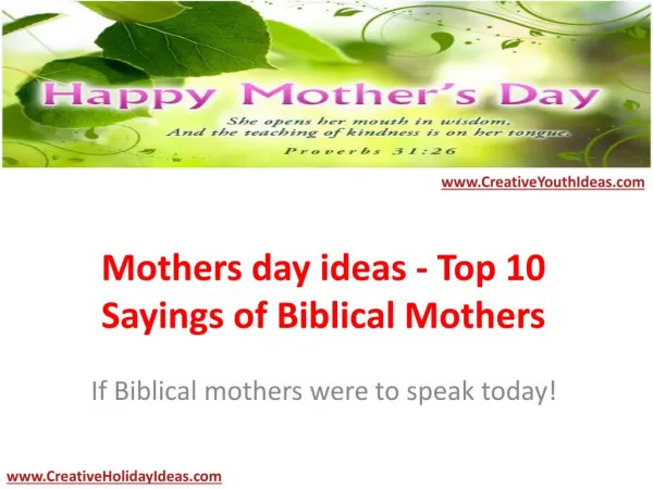 Mothers day ideas - Top 10 Sayings of Biblical Mothers